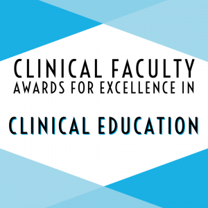 2021 Clinical Faculty Awards